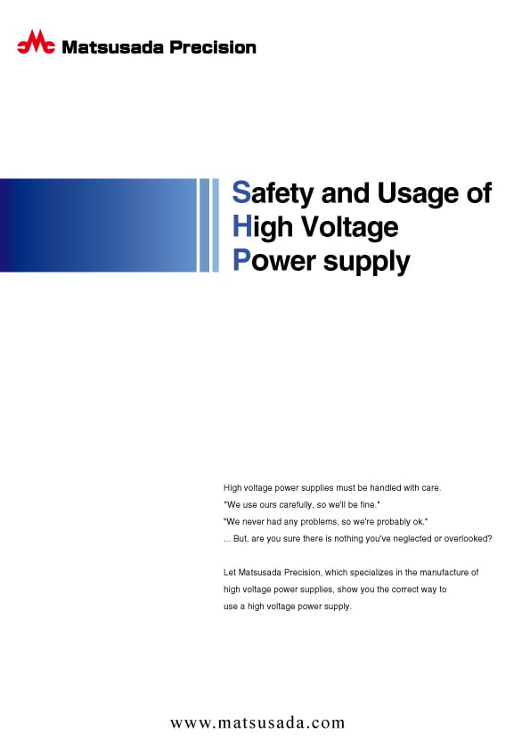 Safety and Usage of High voltage Power supply