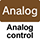 Analog control